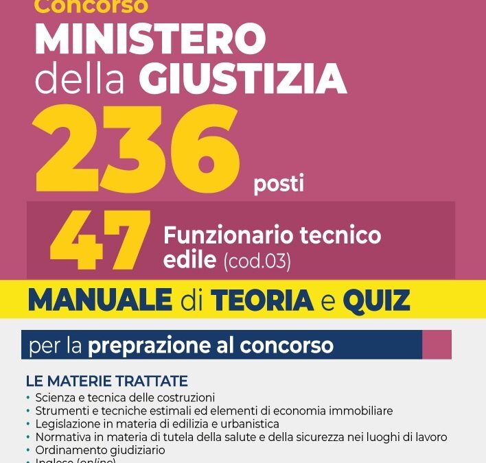 236 unità Ministero della Giustizia: concorso per Funzionari e Assistenti